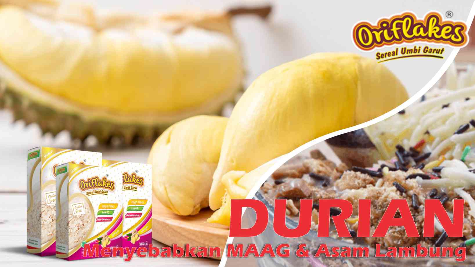 Durian Penyebab Asam Lambung Naik - ORIFLAKES